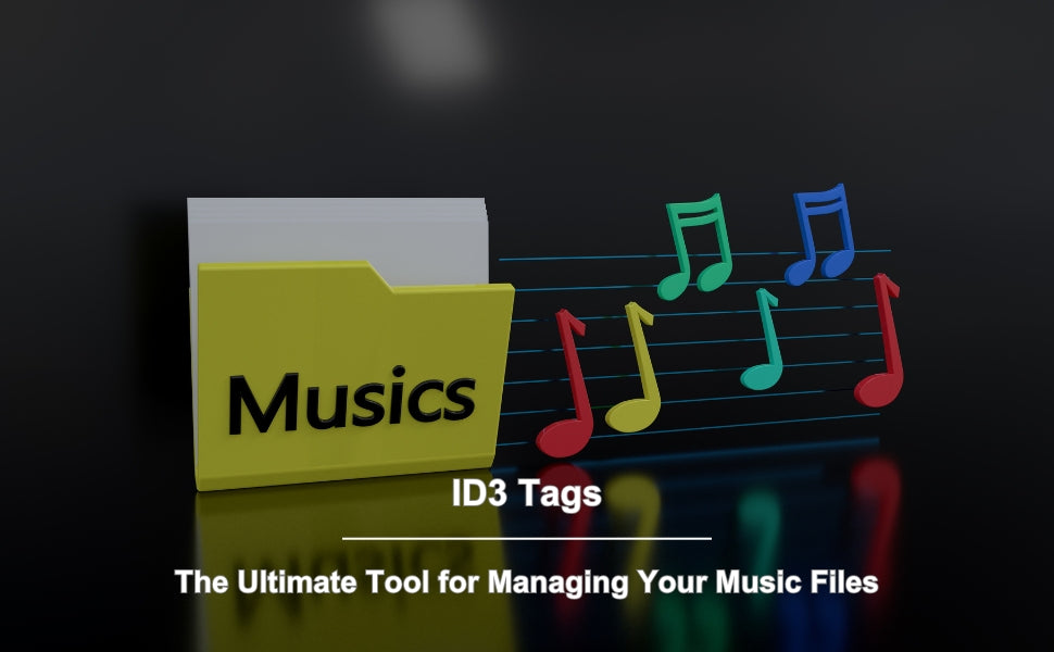 ID3 Tags: The Ultimate Tool for Managing Your Music Files