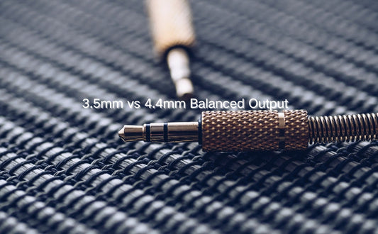 3.5mm vs 4.4mm: Understanding Balanced Output in Portable HiFi Devices